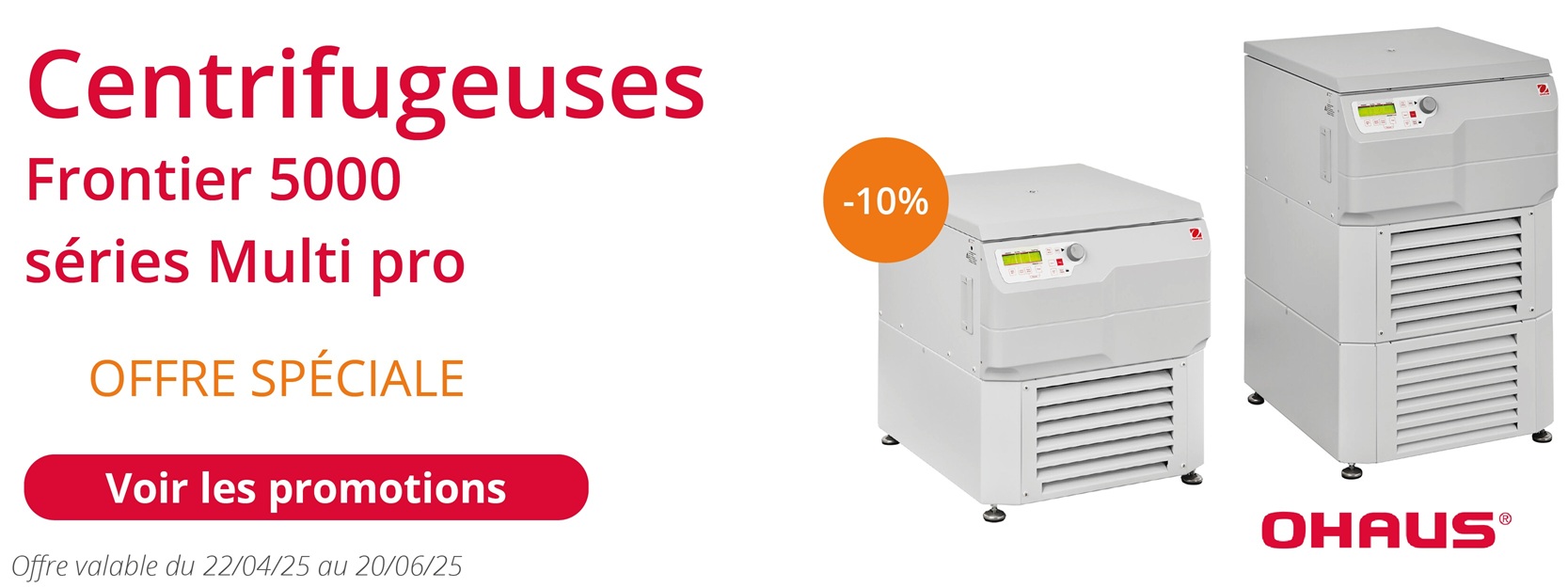 Promotion Centrifuges OHAUS